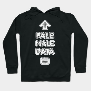 Pale Male Data selfie funny tech meme Hoodie